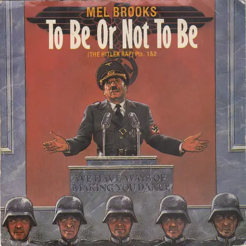 Mel Brooks – To Be Or Not To Be