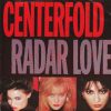 Centerfold – Radar Love