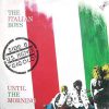 Italian Boys – Until The Morning