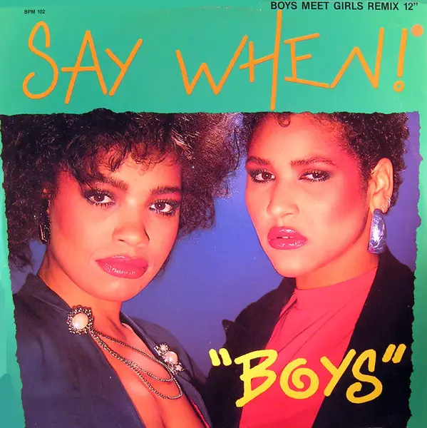Say When – Boys