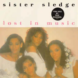 Sister Sledge – Lost In Music