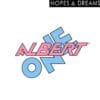 Albert One – Hopes & Dreams (Extended)