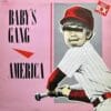 Babys Gang – America