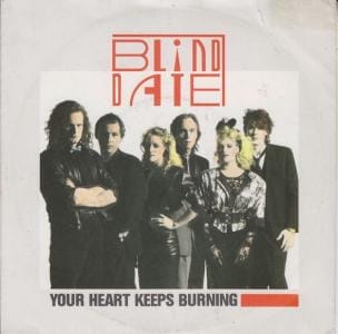 Blind Date – My Heart Keeps Burning