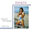 Danuta – Touch My Heart (Sensual Mix)