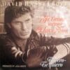 David Hasselhoff – Je Taime Means I Love You (Extended)