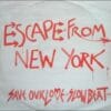 Escape From New York – Save Our Love