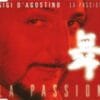 Gigi d’Agostino – La Passion
