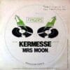 Kermesse – Mrs Moon