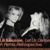 Lili & Sussie – Let Us Dance Just A Little Bit More