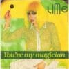Lime – Youre My Magician (Special Dance Version)