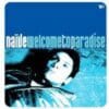 Naive – Welcome To Paradise