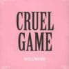Nouvelle Phenomene – Cruel Game
