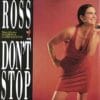 Ross – Don’t Stop