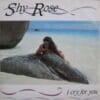 Shy Rose – I Cry For You