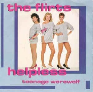 The Flirts – Helpless